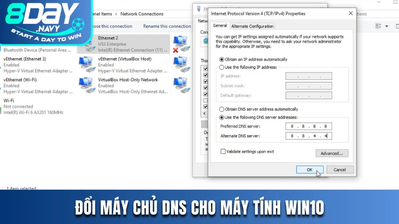 Cách đổi DNS trên máy tính khi 8DAY bị chặn trên Win10