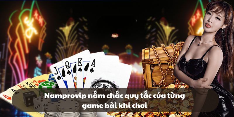 Kinh nghiệm từ acc Namprovip để kiếm được số tiền lớn khi chơi game bài